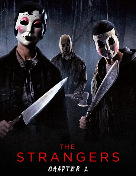 مشاهدة فيلم The Strangers Chapter 1 2024 مترجم