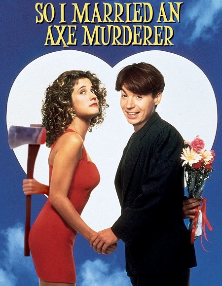 مشاهدة فيلم So I Married an Axe Murderer 1993 مترجم