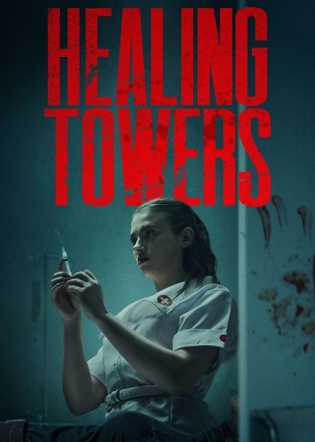 مشاهدة فيلم Healing Towers 2025 مترجم