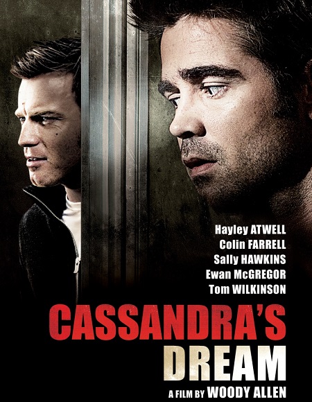 مشاهدة فيلم Cassandra’s Dream 2007 مترجم