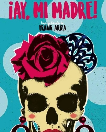 مشاهدة فيلم Ay Mi Madre 2019 مترجم