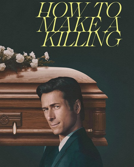 مشاهدة فيلم How to Make a Killing 2026 مترجم