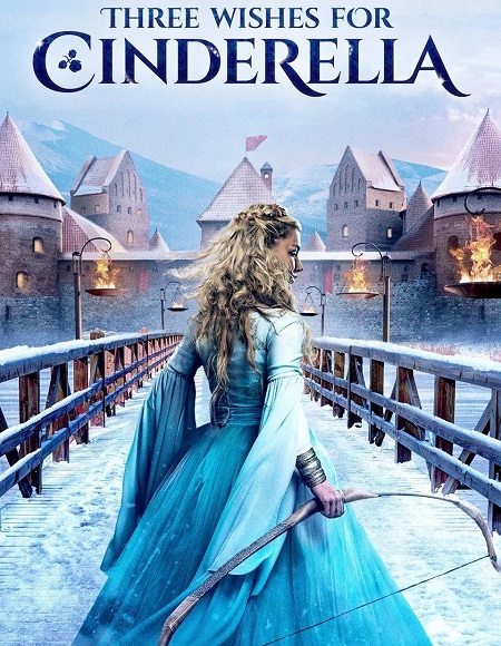 مشاهدة فيلم Three Wishes for Cinderella 2021 مترجم