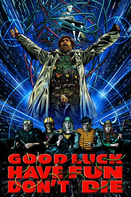 مشاهدة فيلم Good Luck Have Fun Don’t Die 2025 مترجم