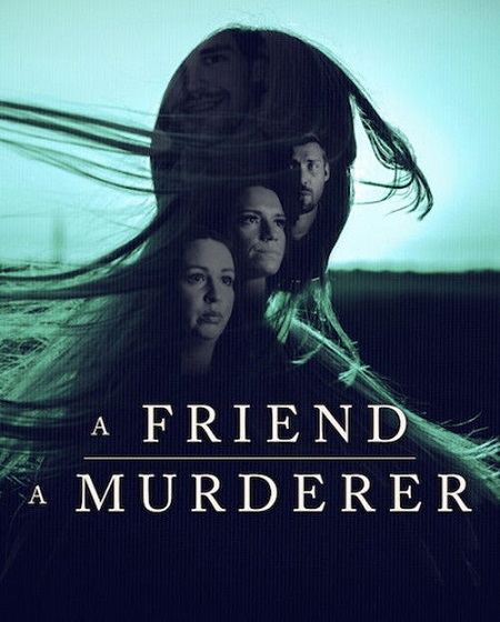 مسلسل A Friend A Murderer الحلقة 1 مترجمة